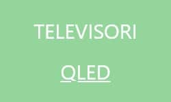 Televisori QLED